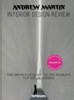 Andrew Martin Interior Design Review Vol. 25. : The Definitive Guide to the World's Top 100 Designers - Book