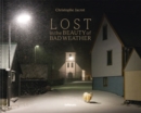 Lost in the Beauty of Bad Weather - Book
