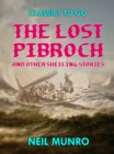The Lost Pibroch and other Sheiling Stories - eBook