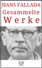 Hans Fallada - Gesammelte Werke - eBook