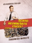 Schau heimwarts, Engel! (German) - eBook