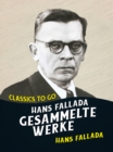 Hans Fallada Gesammelte Werke - eBook