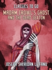 Madam Crowl's Ghost and the Dead Sexton - eBook