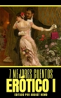 7 mejores cuentos - Erotico I - eBook