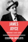 Essential Novelists - James Joyce : modernist avant-garde - eBook