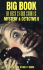 Big Book of Best Short Stories - Specials - Mystery and Detective II : Volume 13 - eBook
