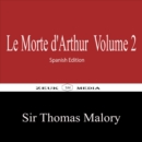Le Morte d'Arthur Volume 2 - eBook