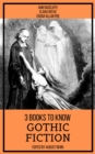 3 books to know Gothic Fiction - eBook