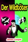 Der Wildtoter - eBook