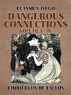 Dangerous Connections Volume I - IV - eBook