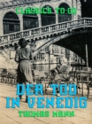 Der Tod in Venedig - eBook