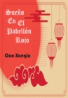 Sueno En El Pabellon Rojo : Obra completa Incluye los 120 capitulos - eBook