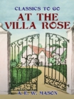 At The Villa Rose - eBook
