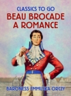 Beau Brocade A Romance - eBook