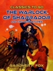 The Warlock of Sharrador and two more stories - eBook