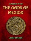 The Gods of Mexico - eBook