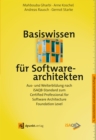 Basiswissen fur Softwarearchitekten : Aus- und Weiterbildung nach iSAQB-Standard zum Certified Professional for Software Architecture - Foundation Level - eBook