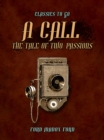 A Call The Tale of Two Passions - eBook