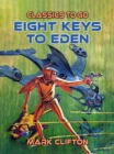Eight Keys To Eden - eBook