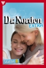 E-Book 71-80 : Dr. Norden Extra Staffel 8 - Arztroman - eBook