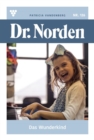 Das Wunderkind : Dr. Norden 126 - Arztroman - eBook