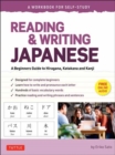 Reading & Writing Japanese: A Workbook for Self-Study : A Beginner's Guide to Hiragana, Katakana and Kanji (Free Online Audio and Printable Flash Cards) - Book