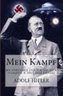 Mein Kampf: My Struggle : (Vol. I & Vol. II) - (Complete & Illustrated Edition) - eBook