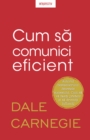 Cum sa comunici eficient - eBook