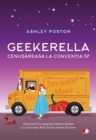 Geekerella : Cenusareasa la conventia SF - eBook