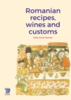 Romanian recipes, wines and customs - eBook