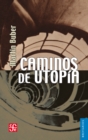 Caminos de utopia - eBook