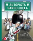Autopista Sanguijuela - eBook