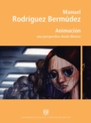 Animacion: una perspectiva desde Mexico - eBook