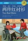 Two Red Shirts - Chinese Breeze Graded Reader, Level 4: 1100 Word Level - Book
