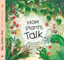 How Plants Talk - Book