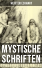 Mystische Schriften von Meister Eckhart - eBook