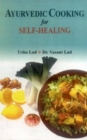 Ayurvedic Cooking for Self Healing - Book
