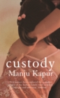 Custody - eBook