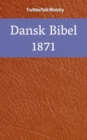 Dansk Bibel 1871 - eBook