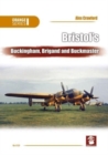 Bristol'S Buckingham, Brigand and Buckmaster - Book
