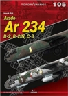 Arado Ar 234 : B-2,B-2/N, C-3 - Book