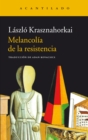 Melancolia de la resistencia - eBook