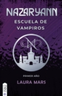 Nazaryann escuela de vampiros, primer ano - eBook