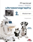 Practical Small Animal Ultrasonography -  Abdomen 2nd Edition - Book