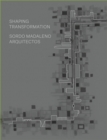 Sordo Madaleno : Urban transformation - Book