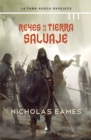Reyes de la tierra salvaje (version espanola) - eBook