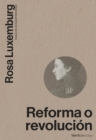 Reforma o revolucion - eBook