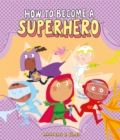 How to Become a Superhero - eBook