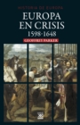 Europa en crisis. 1598-1648 - eBook