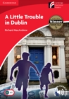 A Little Trouble in Dublin Level 1 Beginner/Elementary - Book